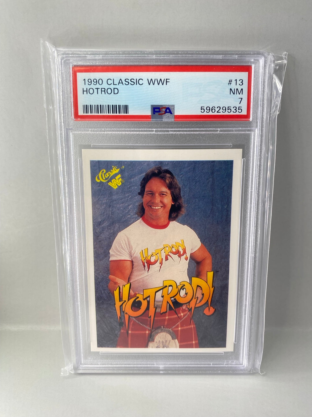 1990 Classic WWF Hotrod Rowdy Roddy Piper #13 PSA 7 front