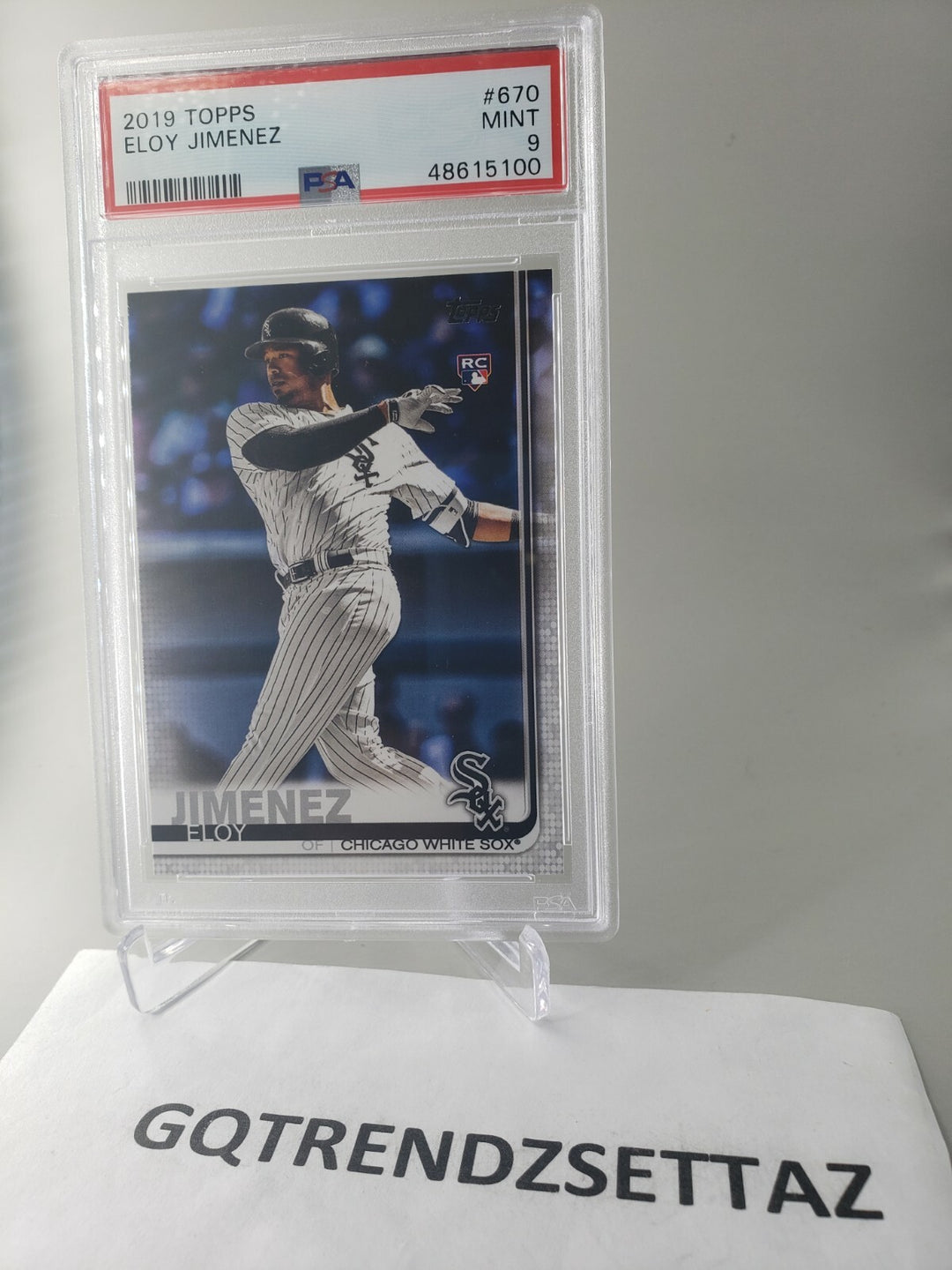  Eloy Jimenez 2019 Topps Series 2 #670 RC PSA Mint 9 Chicago White Sox Rookie