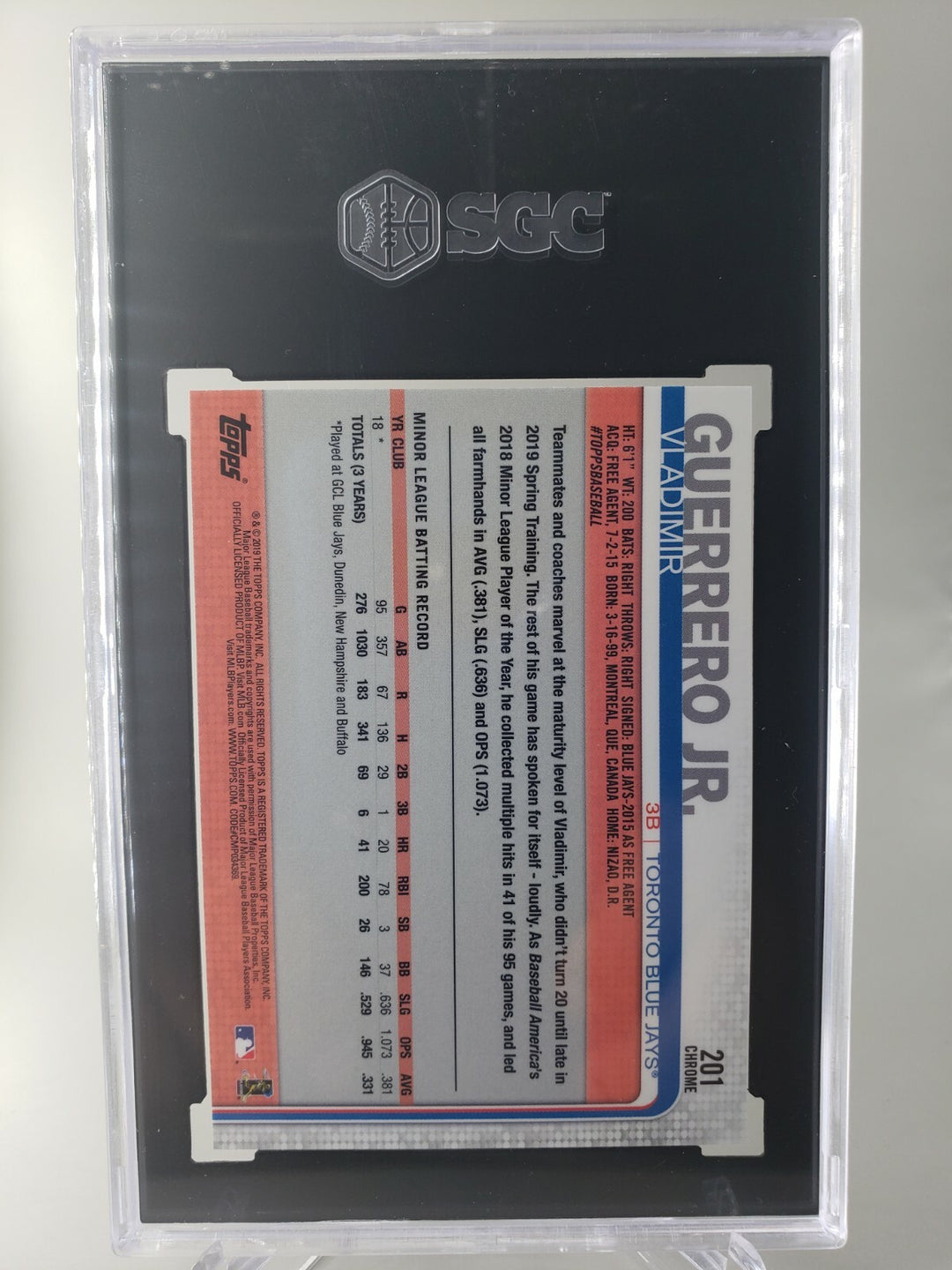 2019 Topps Chrome Vladimir Guerrero Jr #201 Rookie Card SGC 10 Gem Mint Toronto