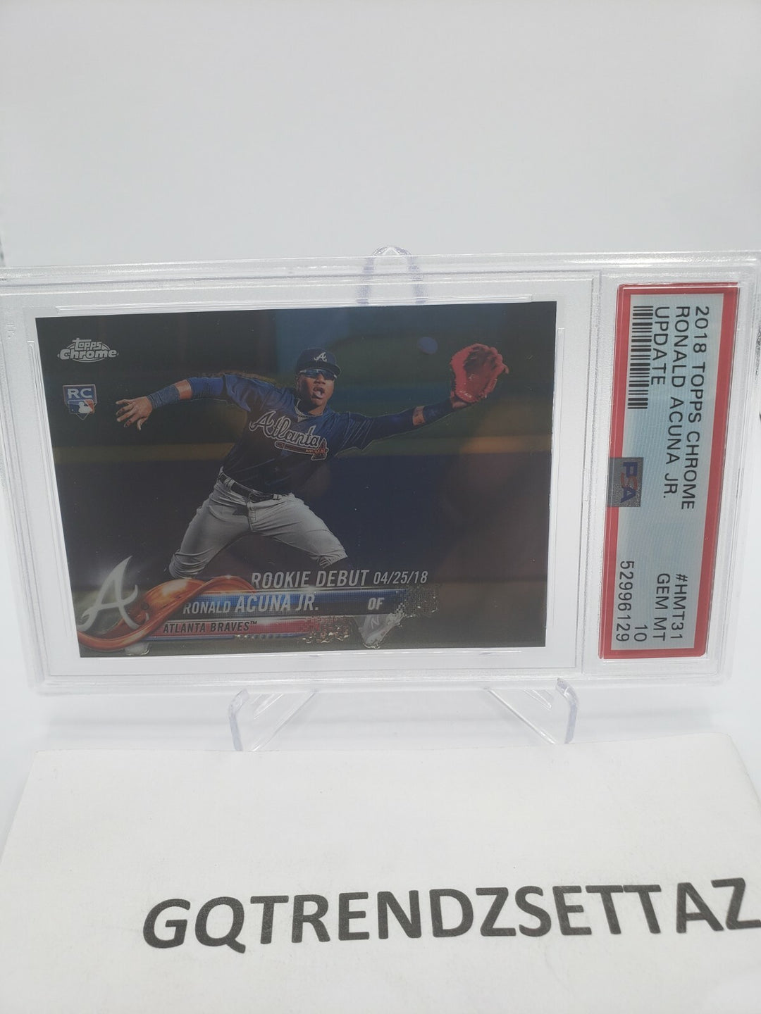 2018 Topps Chrome Update #HMT31 Ronald Acuna Jr. RC PSA 10 Atlanta Braves ROOKIE