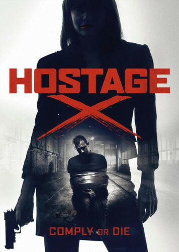 New Sealed! Hostage X: COMPLY OR DIE  (DVD, 2017) Jason London